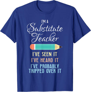 Substitute Teacher Funny Saying School Gift Men Women T-Shirt - T-Shirt | Royal