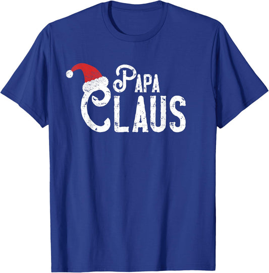 Papa Claus - Matching Family Christmas Shirt T-Shirt - T-Shirt | Royal
