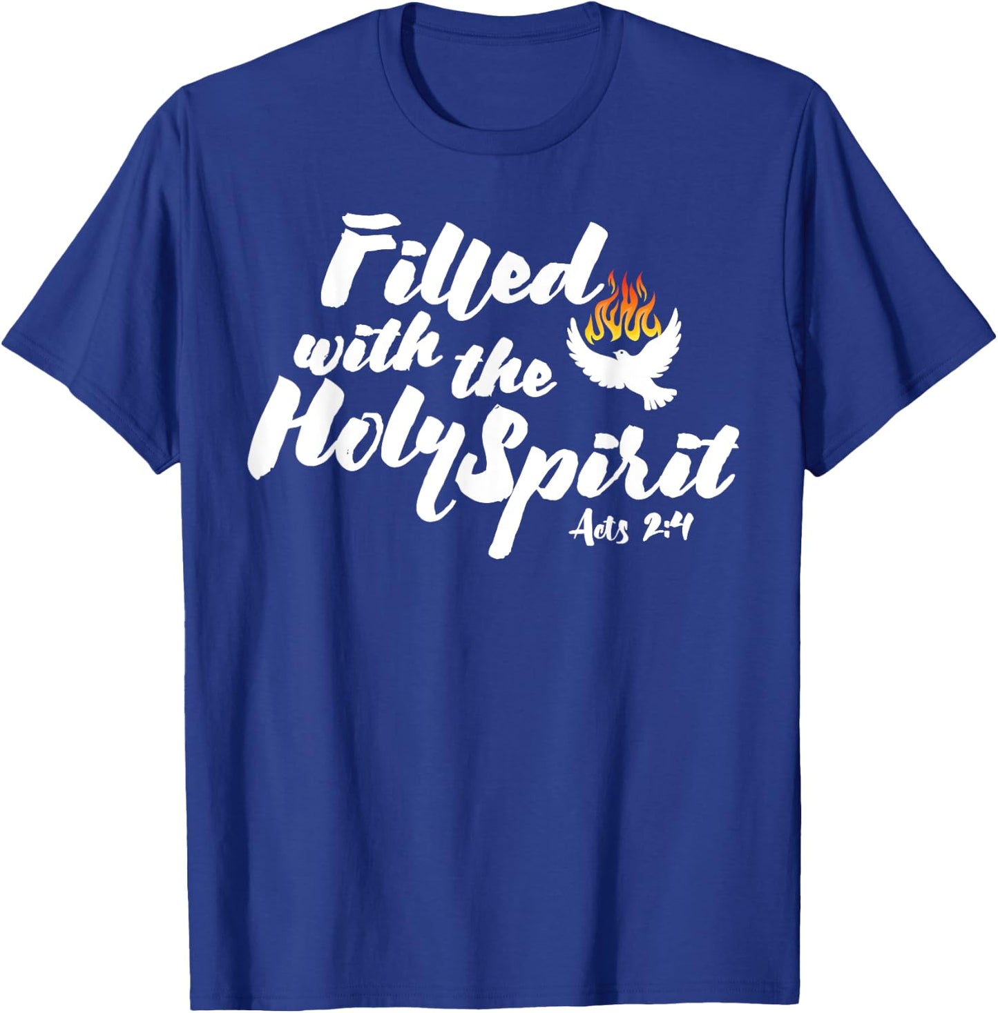 Tongues of Fire Flame Holy Spirit Acts 2 Pentecost Dove T-Shirt - T-Shirt | Royal