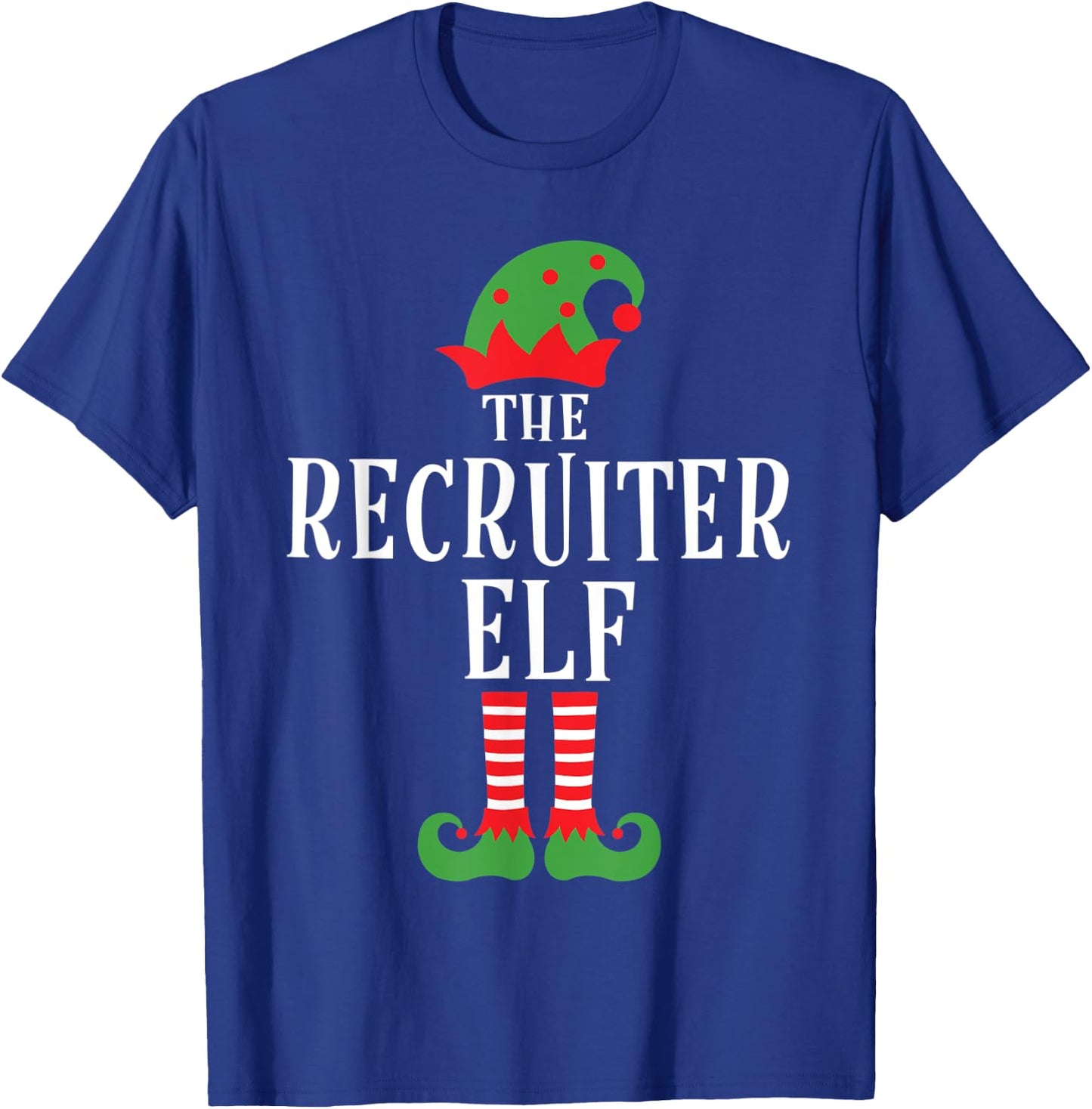 Recruiter Elf Family Matching Group Christmas Gift Funny T-Shirt - T-Shirt | Royal