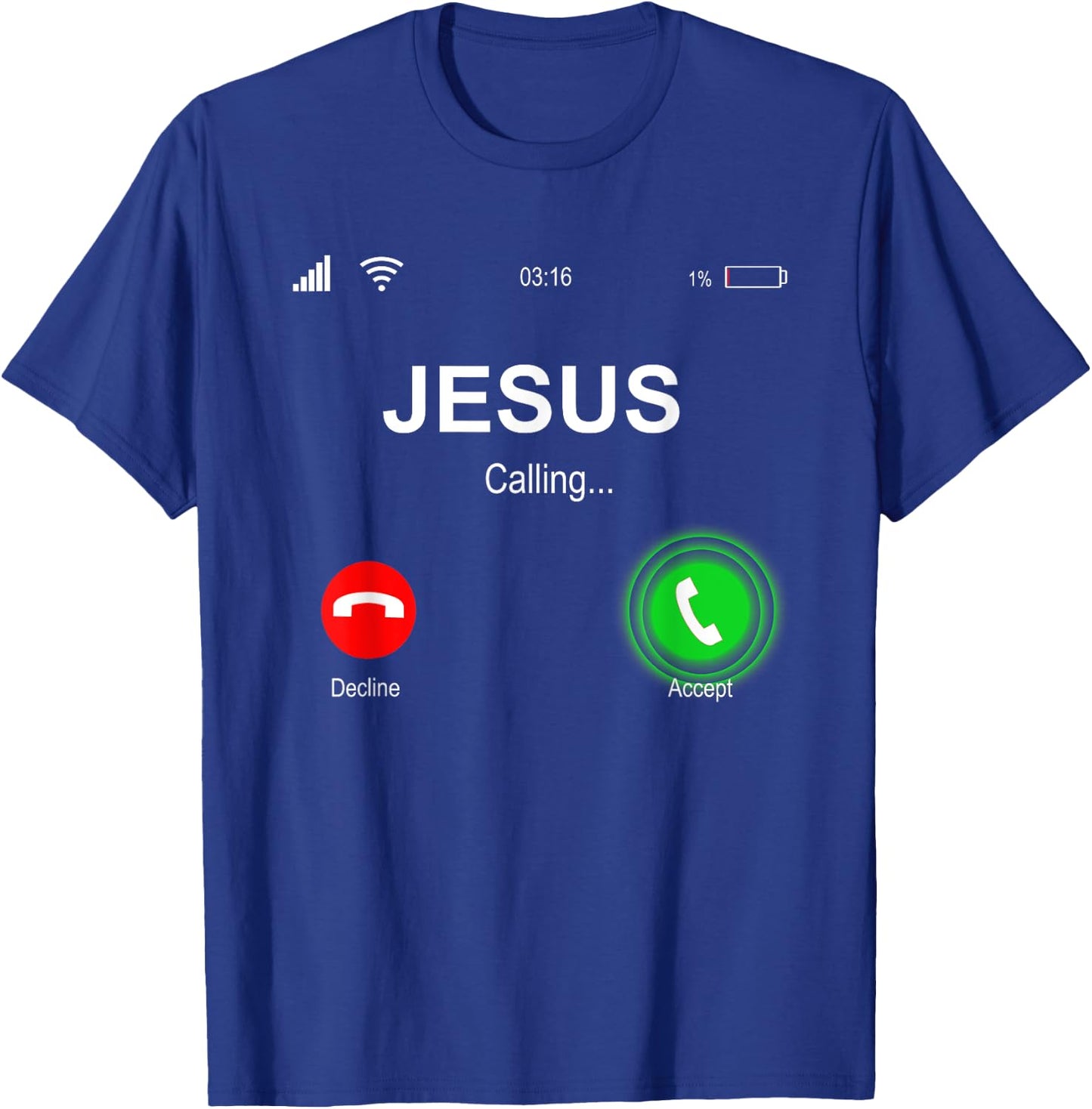 Christian Shirts | JESUS CALLING Funny Accept Decline Jesus T-Shirt - T-Shirt | Royal
