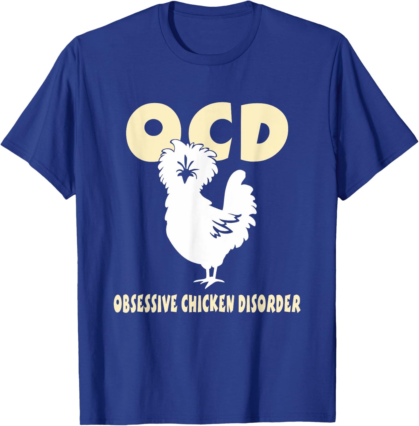 OCD Obsessive Chicken Disorder Polish Chicken Lover T-Shirt - T-Shirt | Royal