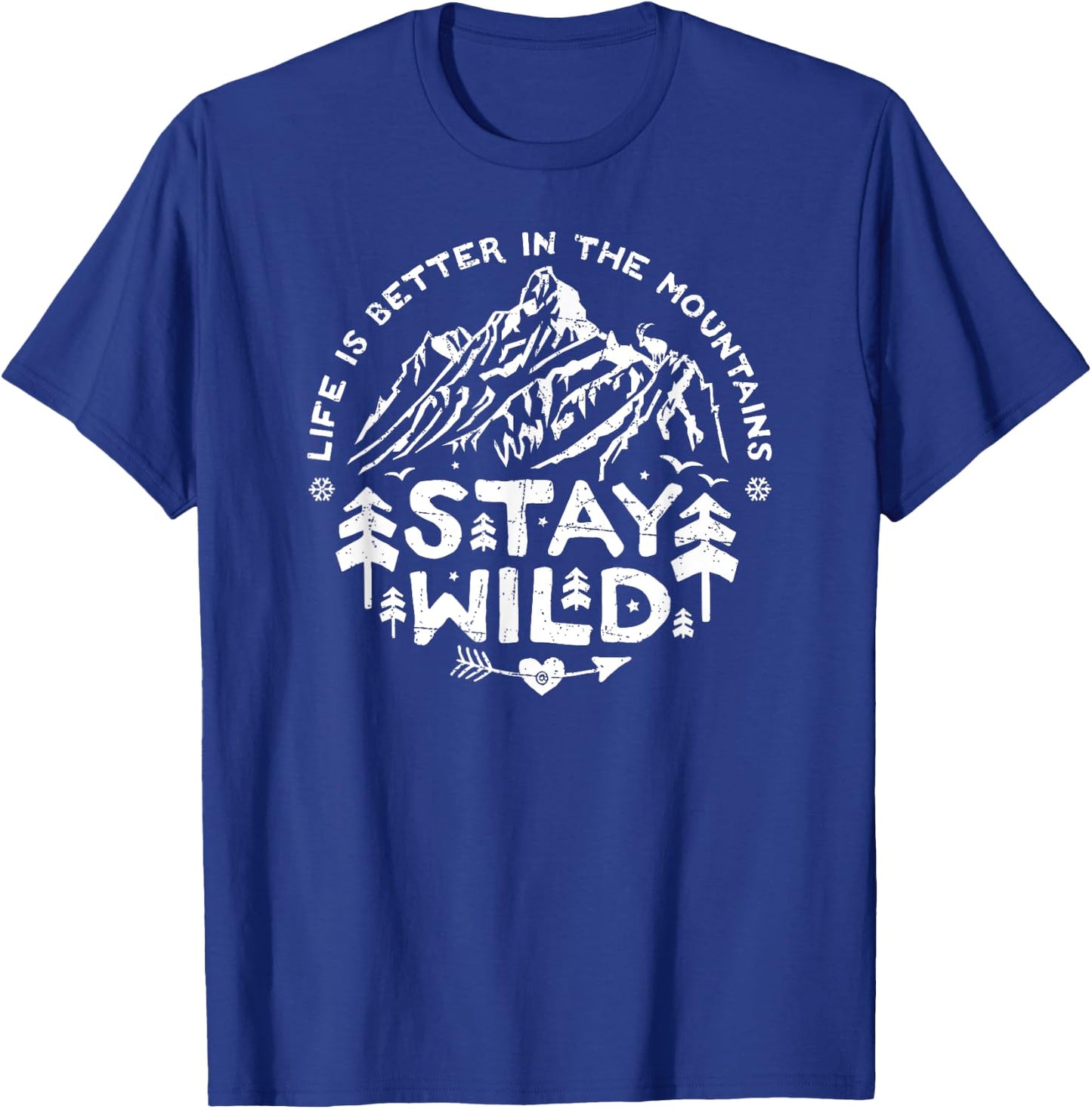 Stay Wild Life is better in the Mountains Vintage T-Shirt - T-Shirt | Royal