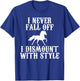 I never Fall Off i Dismount With Style Horse Rider Shirt T-Shirt - T-Shirt | Royal