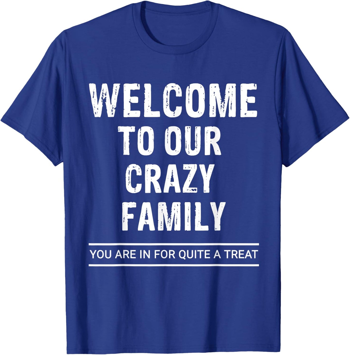 Gifts For Soon To Be Sister In Law - Crazy Family T-Shirt - T-Shirt | Royal