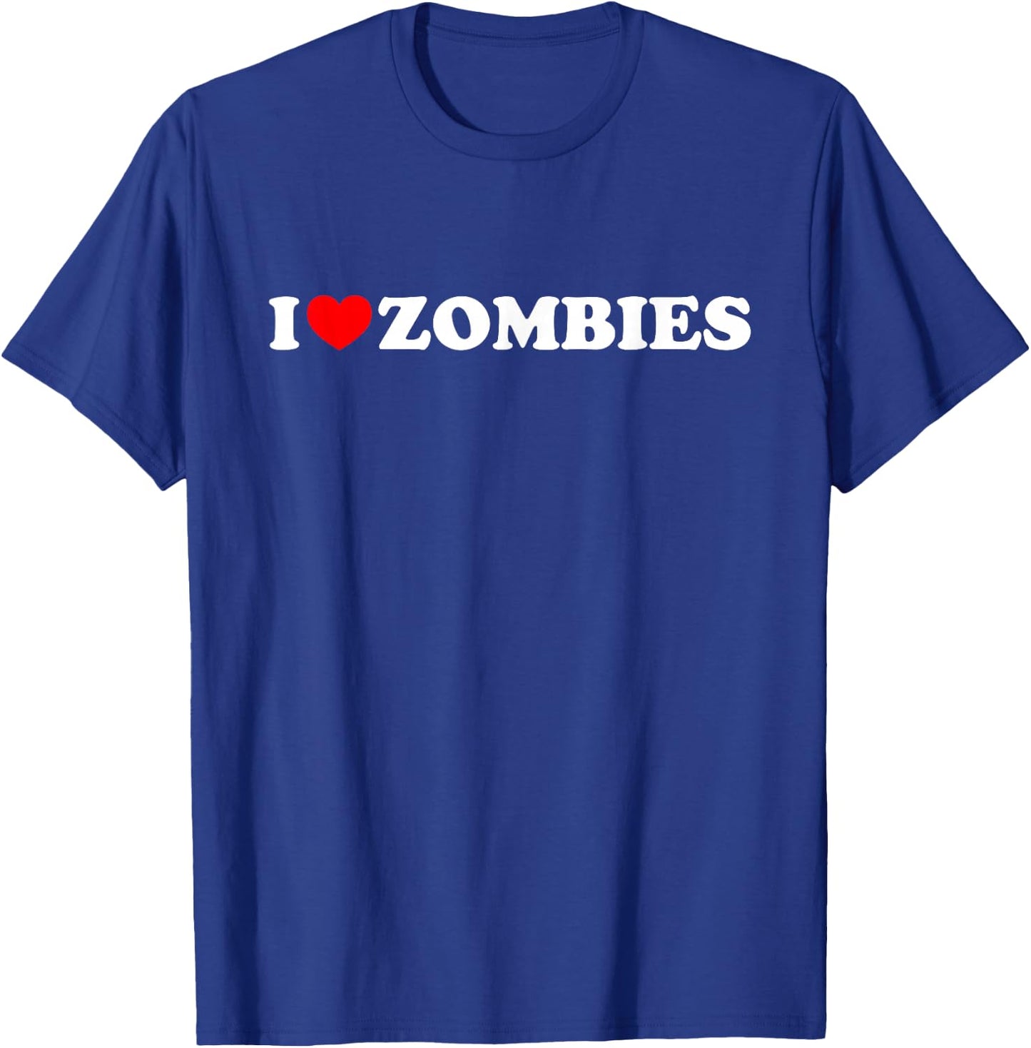 I Heart (Love) Zombies - White Text Red Heart Design T-Shirt - T-Shirt | Royal