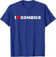 I Heart (Love) Zombies - White Text Red Heart Design T-Shirt - T-Shirt | Royal