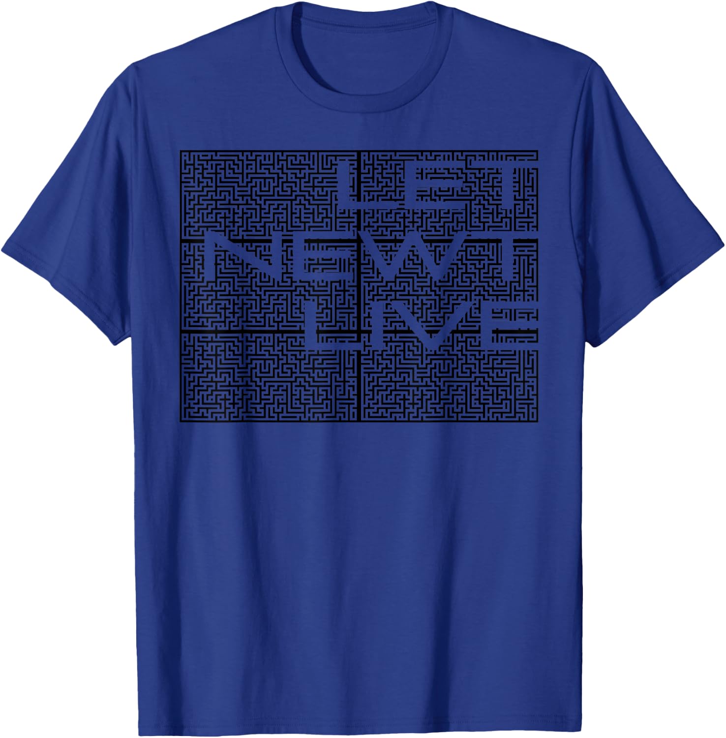 Let Newt Live Maze Shirt T-Shirt - T-Shirt | Royal