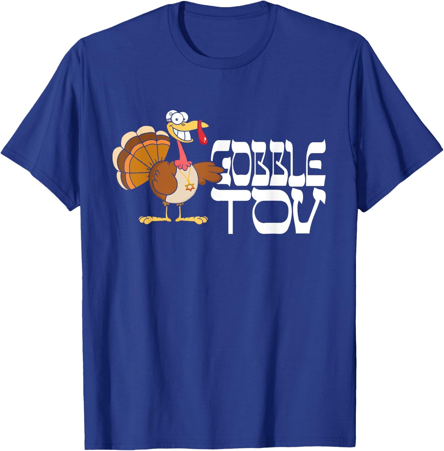 Gobble Tov Hebrew Turkey - Funny Thanksgiving Jewish T-Shirt - T-Shirt | Royal