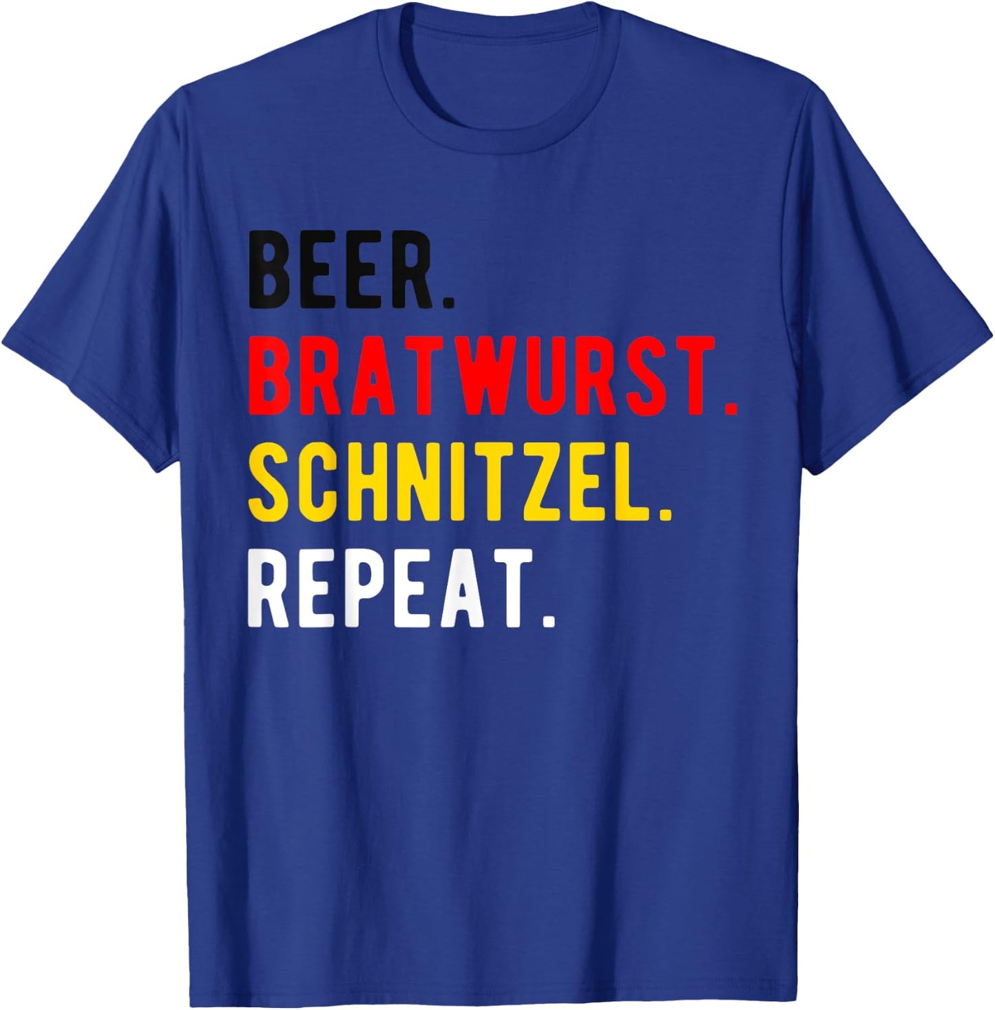 Oktoberfest Funny Beer Bratwurst Schnitzel Repeat T-Shirt - T-Shirt | Royal