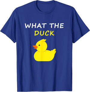 What The Duck Funny Duck Saying T-Shirt - T-Shirt | Royal