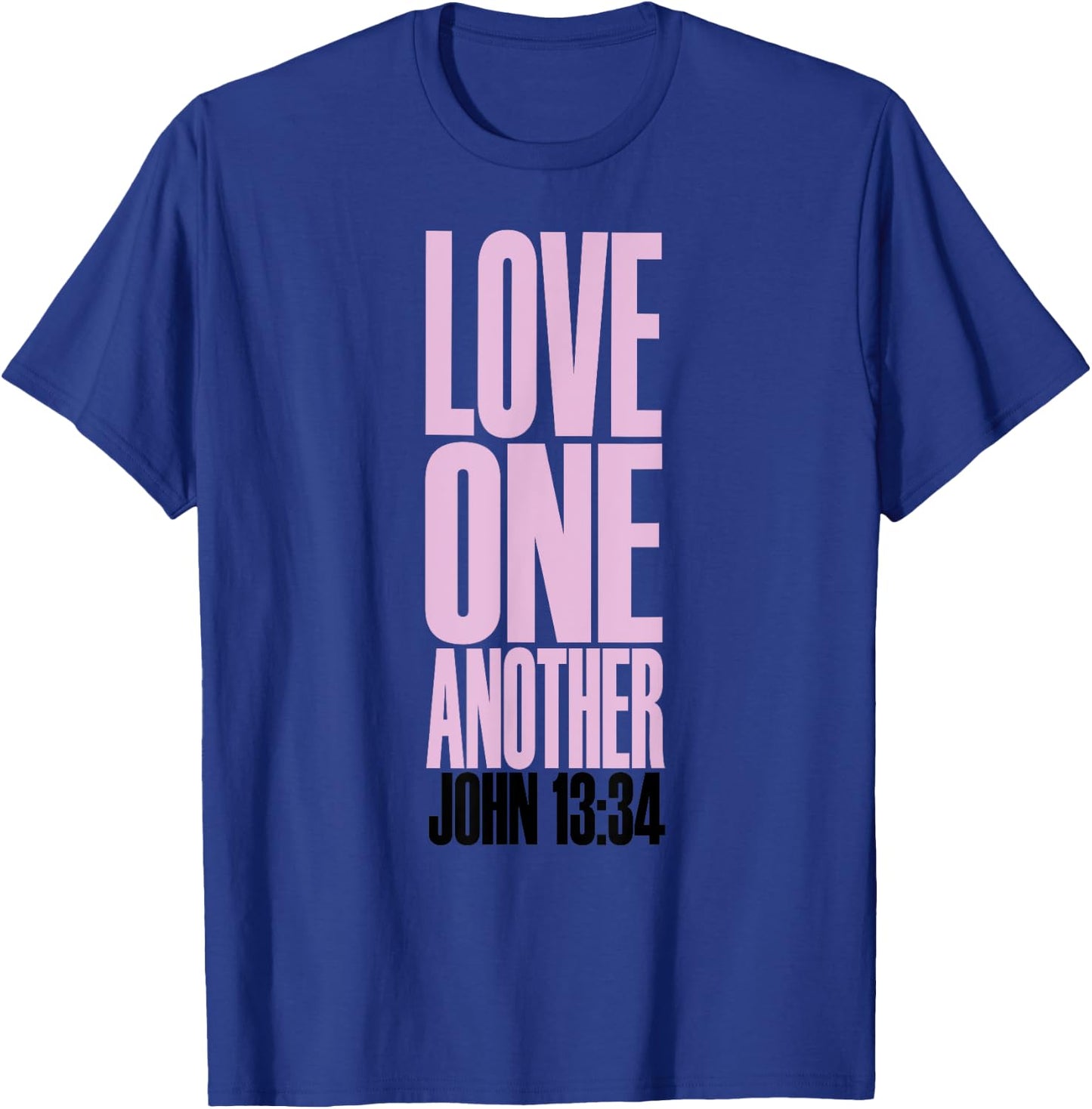 Love One Another Christian T-Shirt - T-Shirt | Royal