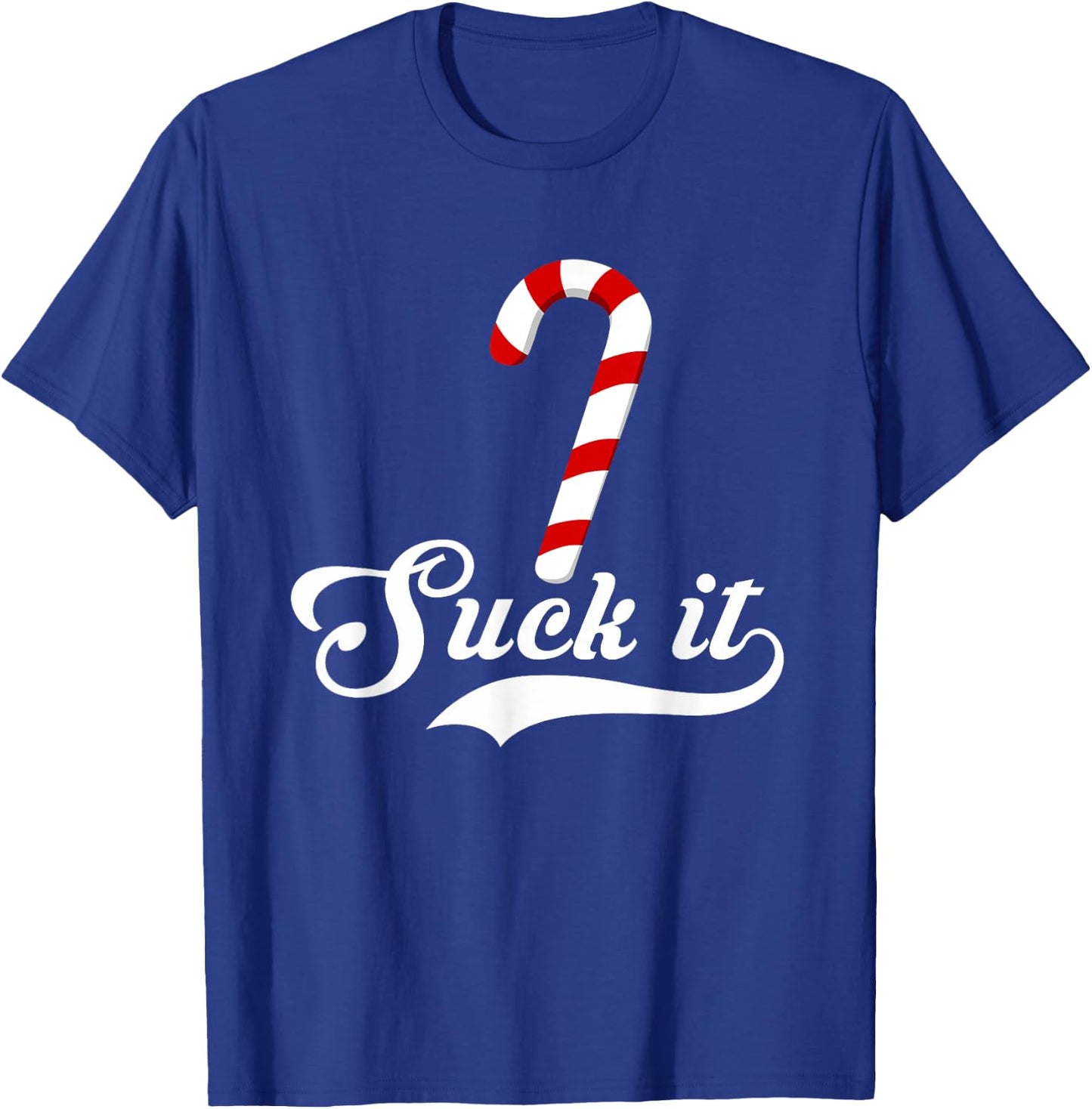 Suck It Candy Cane Christmas Adult Humor T-Shirt - T-Shirt | Royal