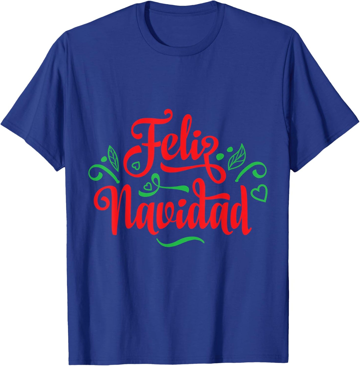 Feliz Navidad Latino Christmas T-Shirt - T-Shirt | Royal