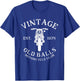 Vintage 45th Birthday Est. 1975 Old Balls Motorcycle Club T-Shirt - T-Shirt | Royal