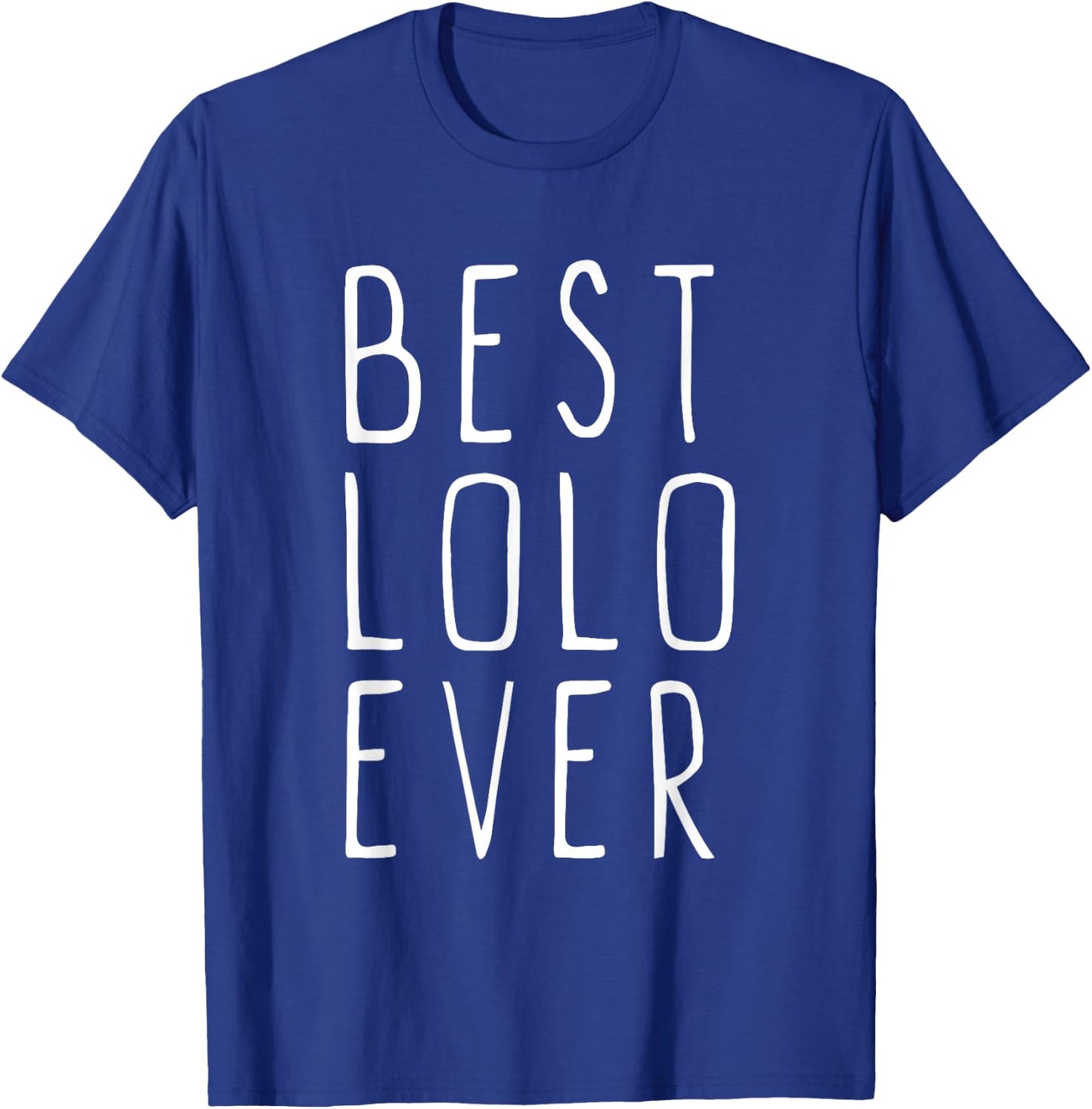 Best Lolo Ever Family Cool T-Shirt - T-Shirt | Royal