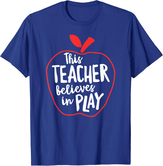 This Teacher Believes In Play Teacher Shirt With Apple Women Kids T-Shirt - T-Shirt | Royal