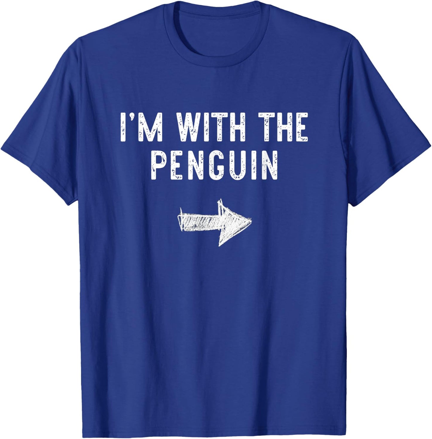 I'm With The Penguin Costume Halloween Matching Couple T-Shirt - T-Shirt | Royal