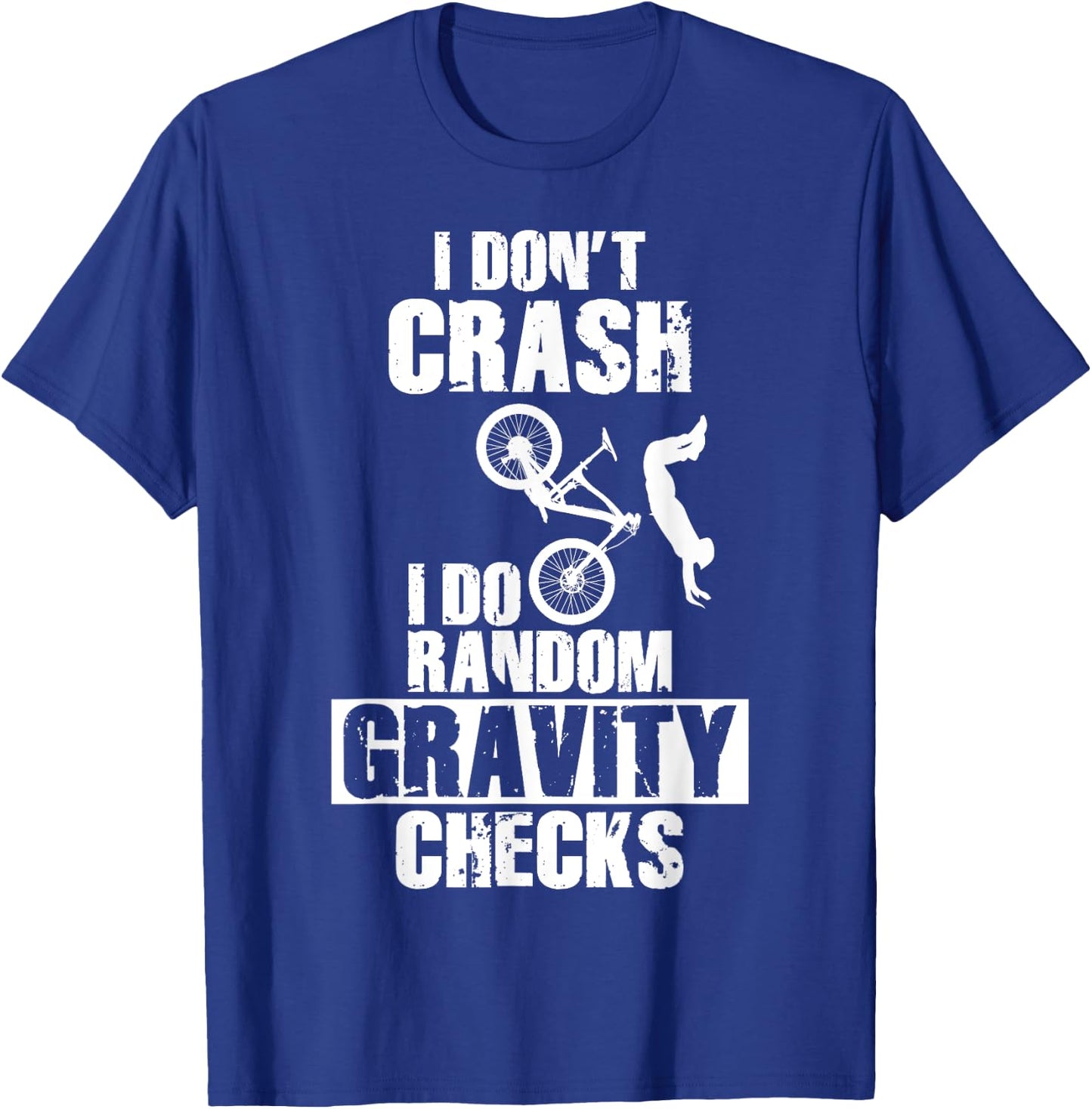 Mountain Bike Crash - Funny MTB Gravity Checks T-Shirt - T-Shirt | Royal