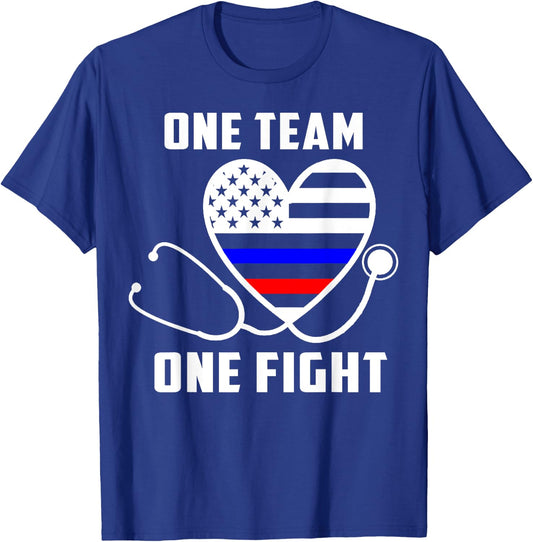 One Team One Fight - Nurse Support Police & Firefighter Shir T-Shirt - T-Shirt | Royal