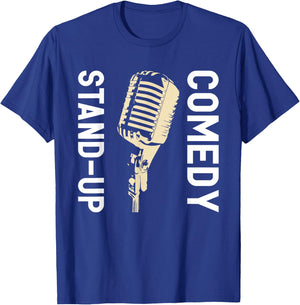 Stand-Up Comedy Comedian Gifts T-Shirt - T-Shirt | Royal