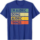 I'm Audric Doing Audric Things Funny Personalized Quote T-Shirt - T-Shirt | Royal