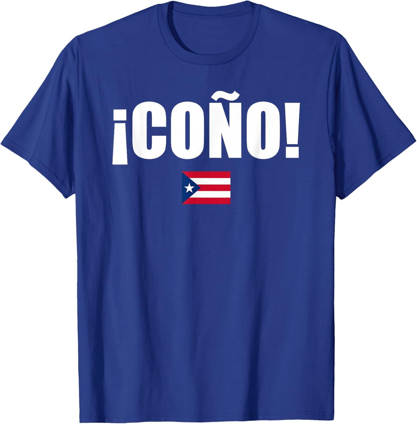 Cono Puerto Rico Flag Spanish Slang Funny Adult Sports T-Shirt - T-Shirt | Royal