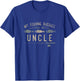 My Fishing Buddies Call Me Uncle Shirt, Cute Father's Day T-Shirt - T-Shirt | Royal