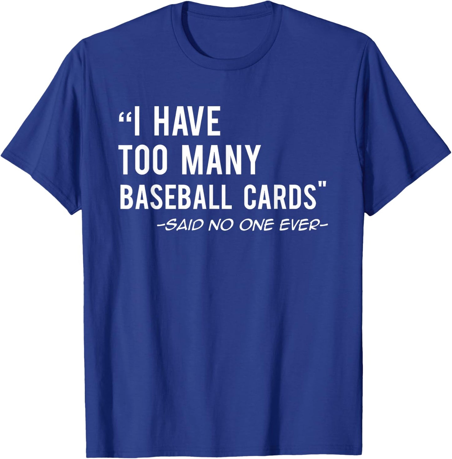 Funny Baseball Cards Collector Gift T-Shirt - T-Shirt | Royal