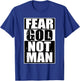 Fear God Not Man Cool Christian Gifts Halloween Shirt Boys T-Shirt - T-Shirt | Royal