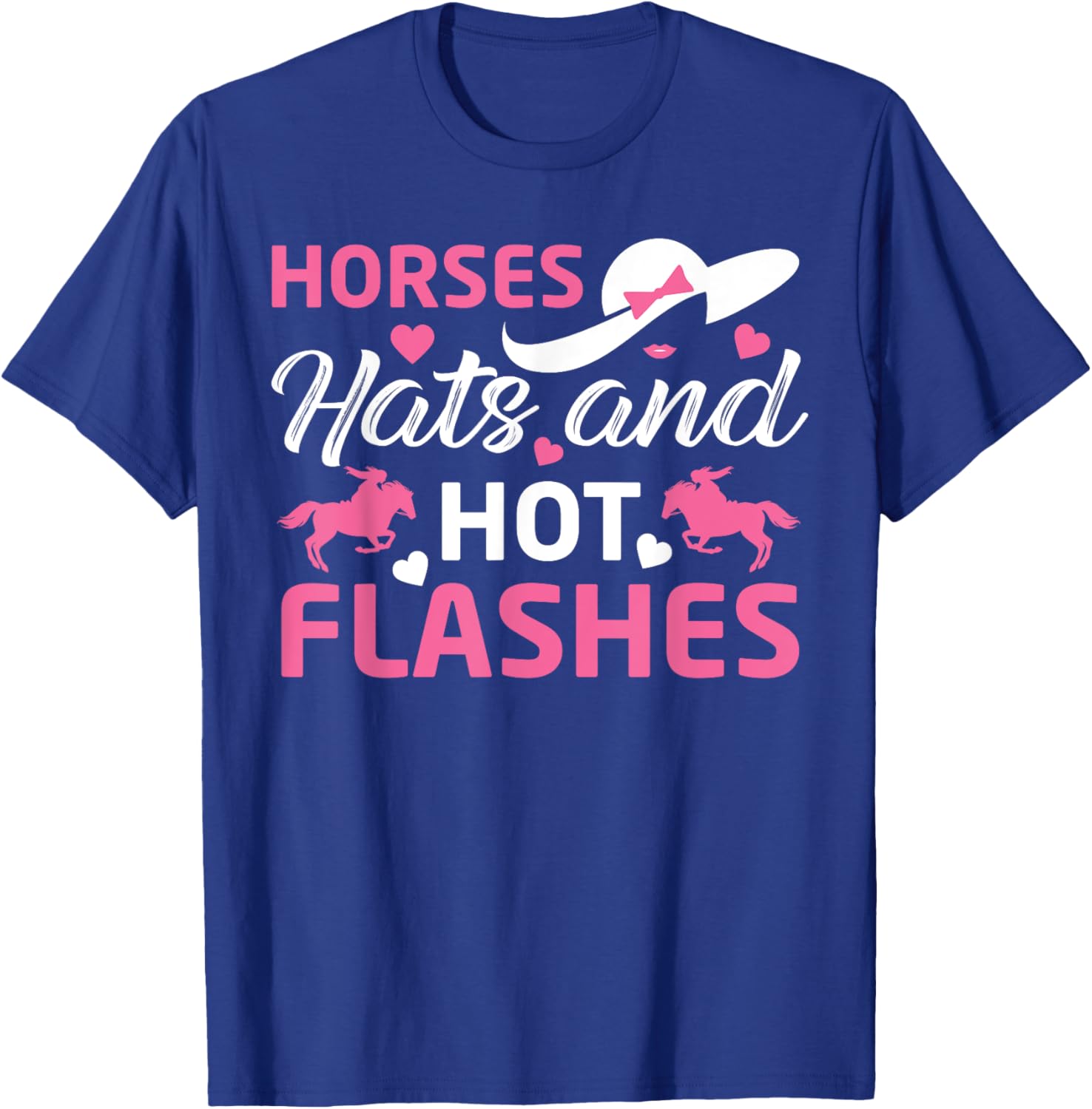 Funny Horses Hat Horse Racing Dress KY Horse Race T-Shirt - T-Shirt | Royal