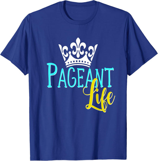 Beauty Pageant Shirt Glitz Daughter Mom Crown Life T-Shirt - T-Shirt | Royal
