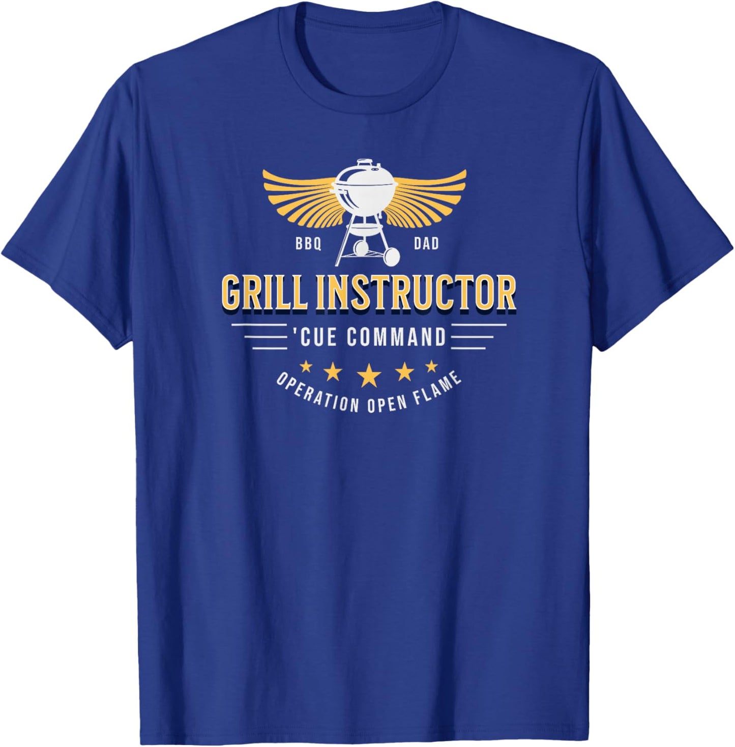 Grill Instructor BBQ Dad – 'Cue Command Op Open Flame Father T-Shirt - T-Shirt | Royal