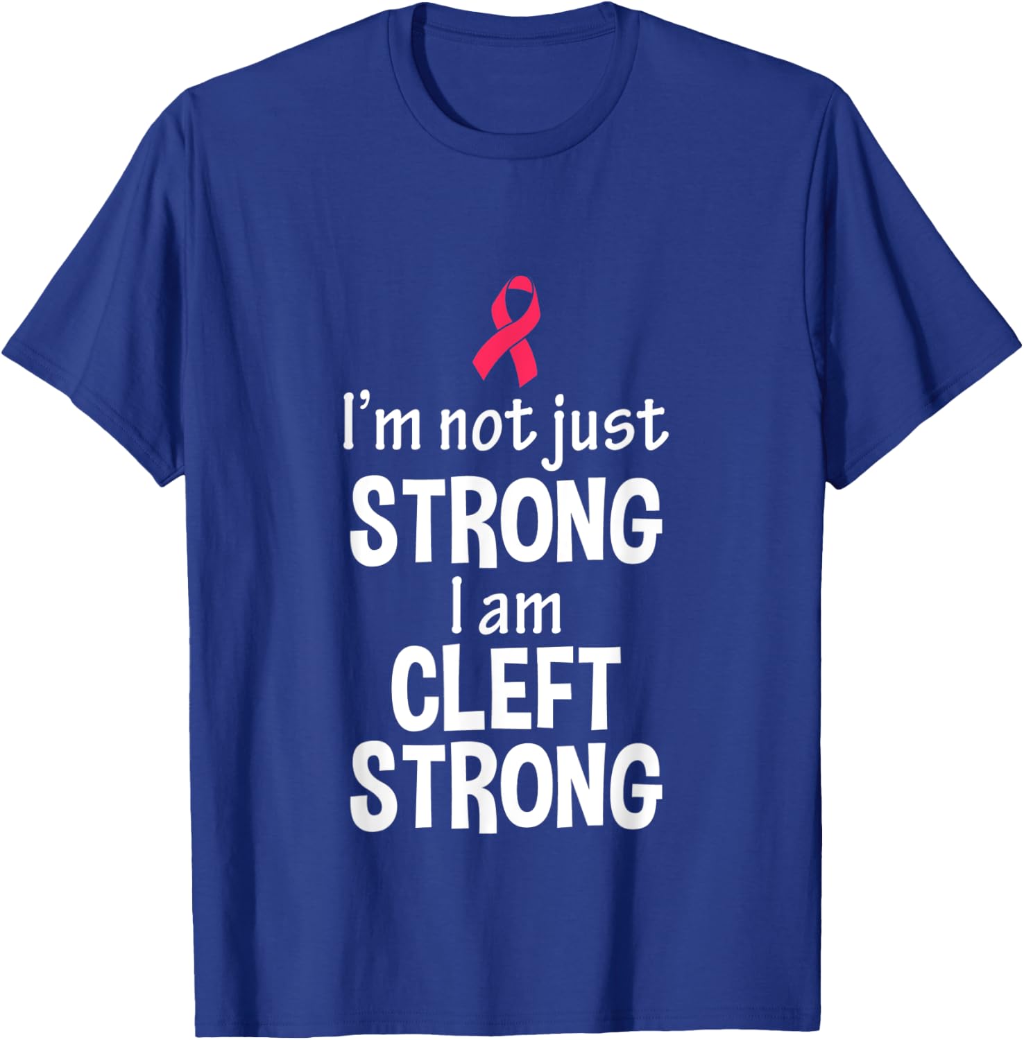 Cleft Palate Lip Proud Cleft Strong Awareness T Shirt T-Shirt - T-Shirt | Royal