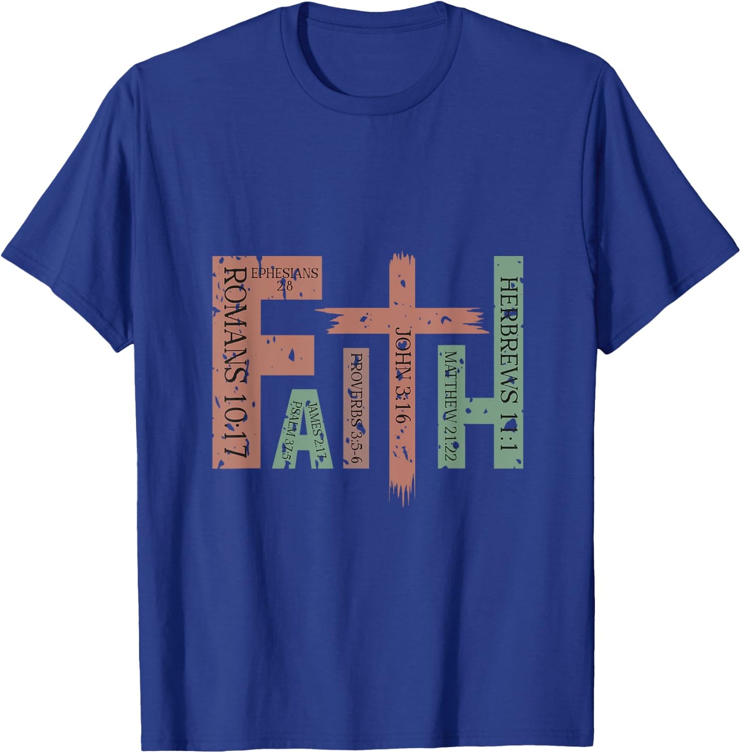 Bible Verses of Faith T-Shirt - T-Shirt | Royal
