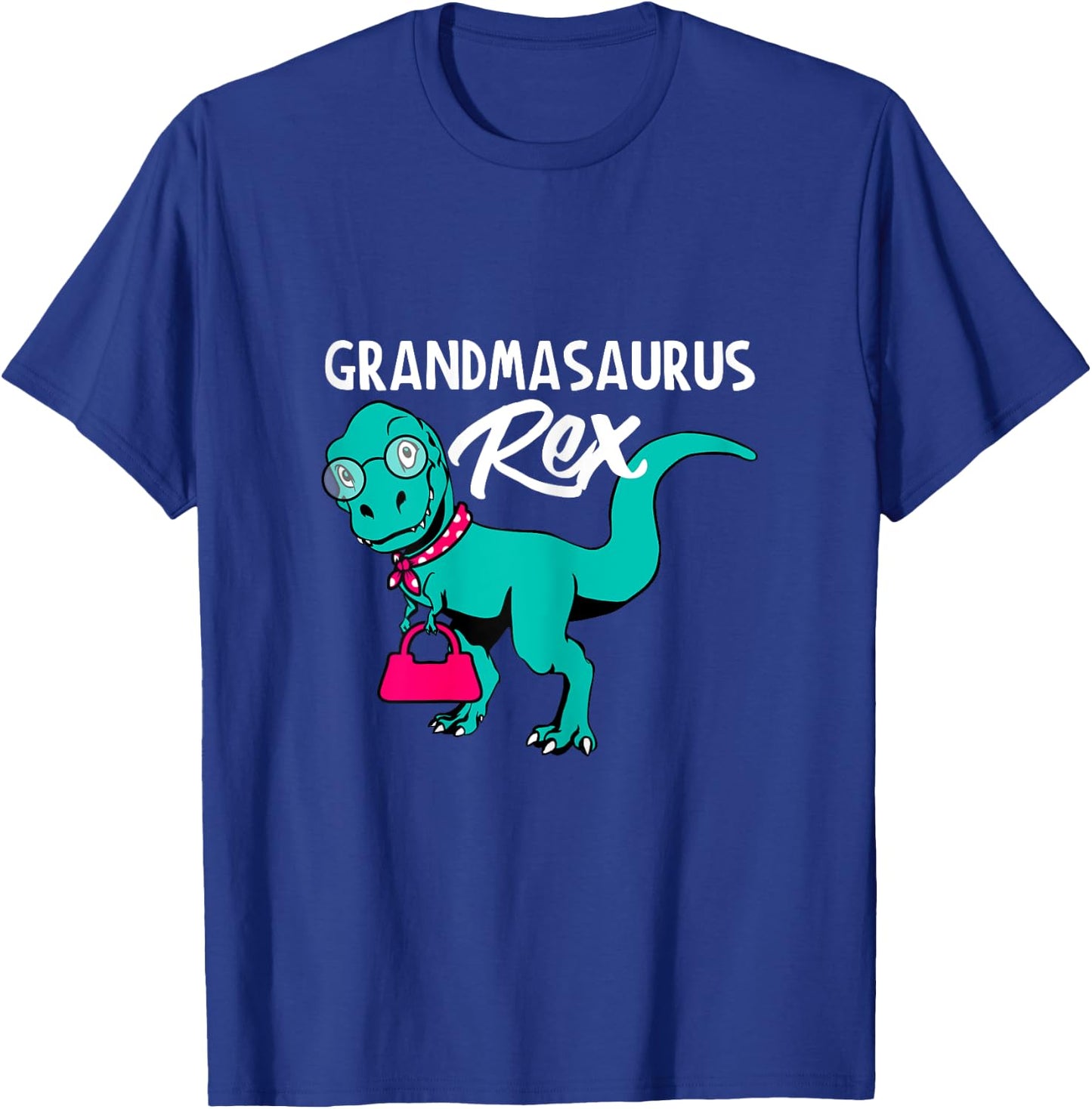 Grandmasaurus Rex T Shirt funny Dinosaur Grandma T-Shirt - T-Shirt | Royal