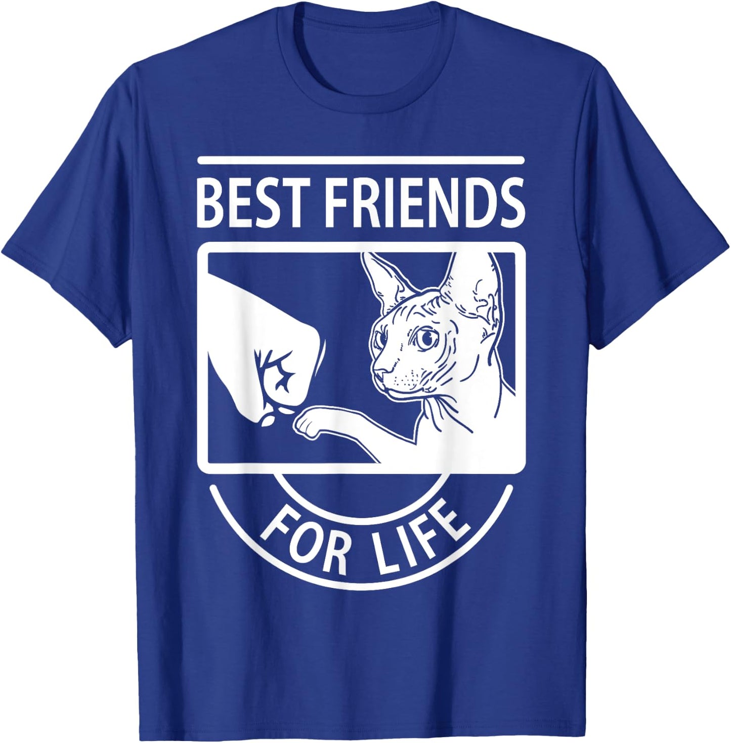 Sphynx Cat - Best Friends For Life Women Girls Kids T-Shirt - T-Shirt | Royal