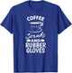 Coffee Scrubs And Rubber Gloves Proud Medical Nurse Gift T-Shirt - T-Shirt | Royal