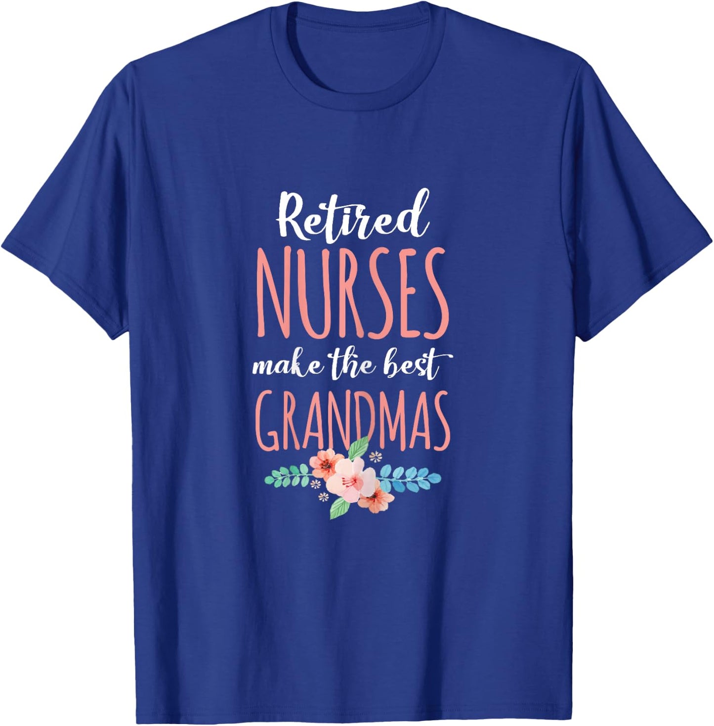 Medical Worker Retirement Gift Retired Nurse Nursing Retirements Gift Grandmas Black X-Small Female Short Sleeve Classic Fit T-Shirt - T-Shirt | Royal
