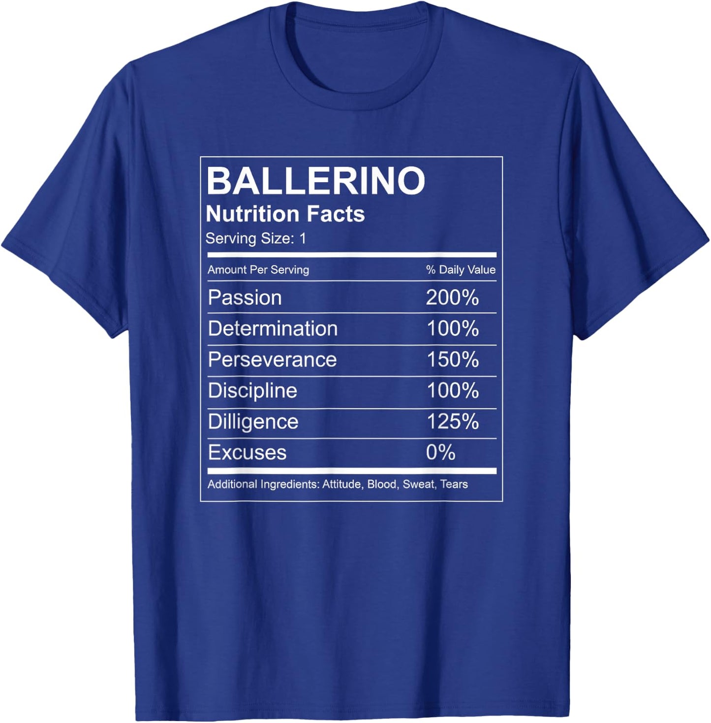 Ballerino Nutrition Facts Funny - Male Ballet Dancer T-Shirt - T-Shirt | Royal