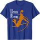 I'd Rather Be Playing Basketball Player Dunking T-Shirt - T-Shirt | Royal