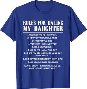 Rules For Dating My Daughter Funny Father's Day Gift T-Shirt - T-Shirt | Royal