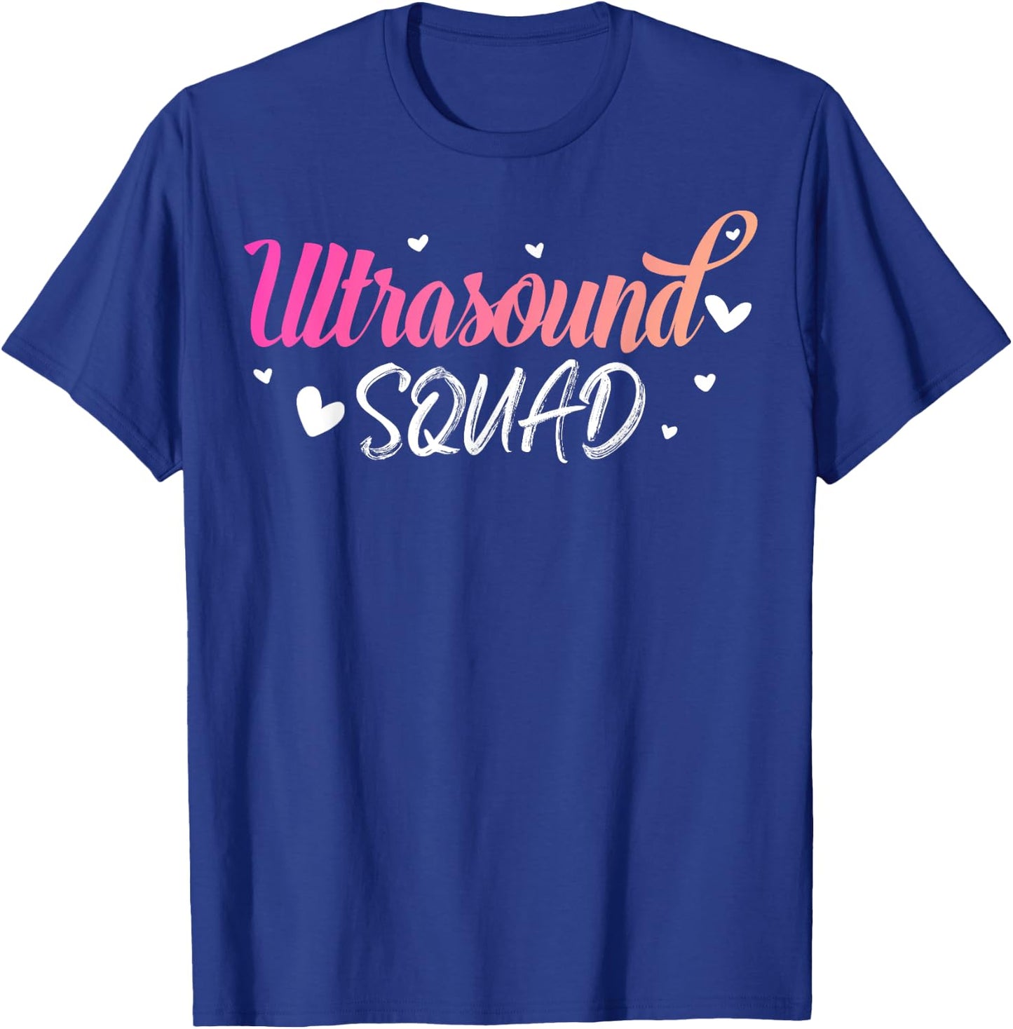 Ultrasound Squad, Cute Sonography Radiology Department Gift T-Shirt - T-Shirt | Royal