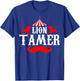 Lion Tamer Circus Gift MM T-Shirt - T-Shirt | Royal