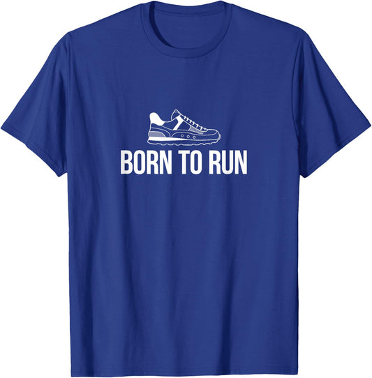 Born To Run - Runners T-Shirt - T-Shirt | Royal