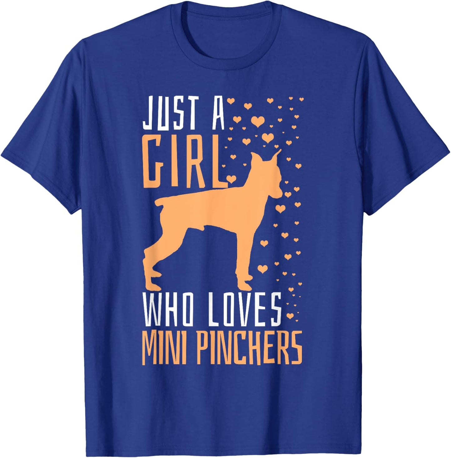 Mini Pincher Dog Just A Girl Who Loves Dogs Gift T-Shirt - T-Shirt | Royal