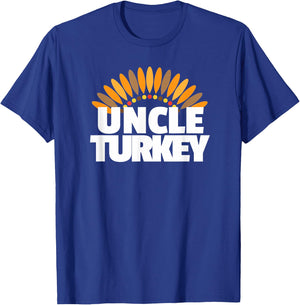 Uncle Turkey - Matching Family Thanksgiving Shirt for Uncle T-Shirt - T-Shirt | Royal