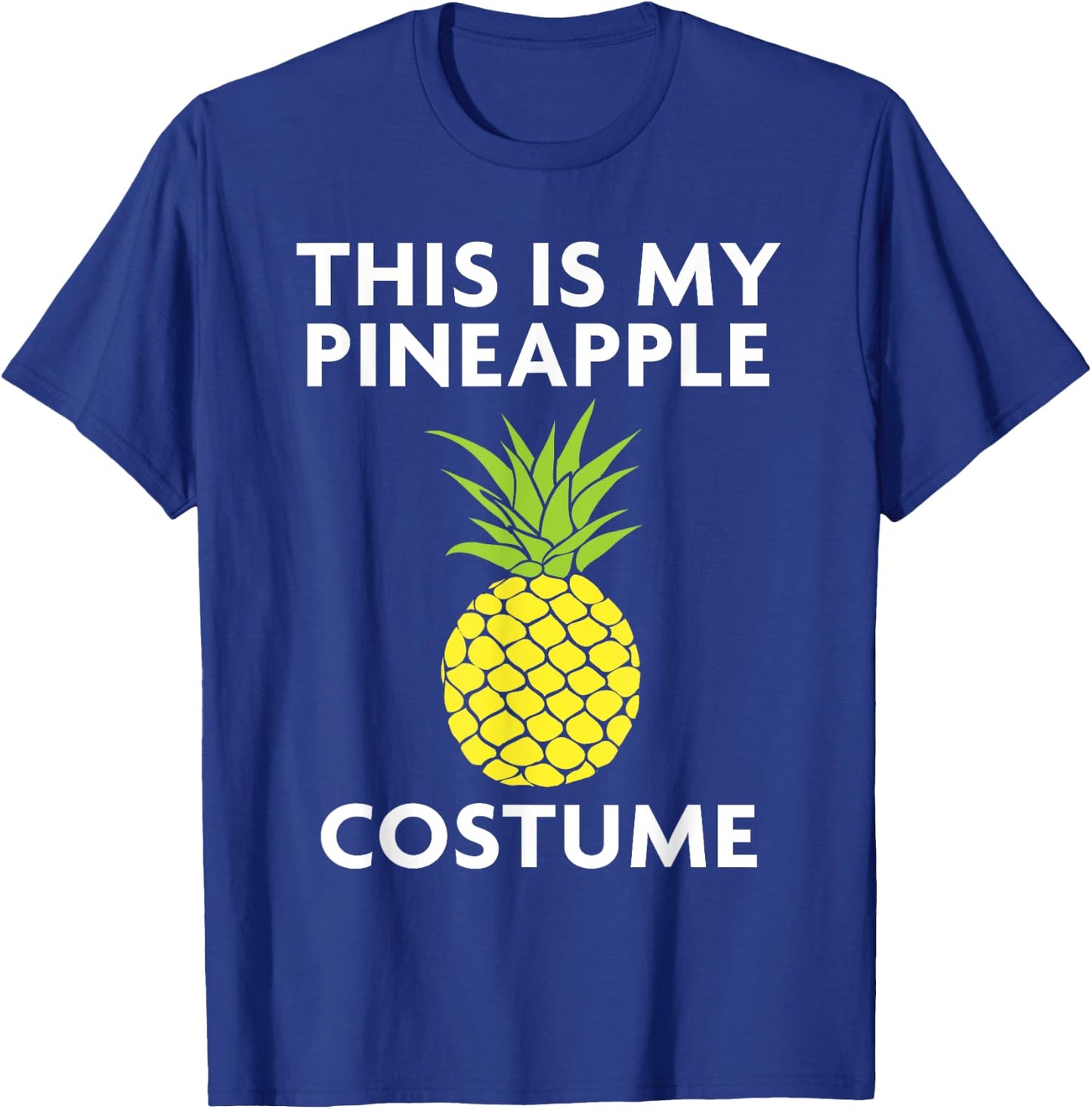 This Is My Pineapple Costume Shirt for Halloween T-Shirt - T-Shirt | Royal
