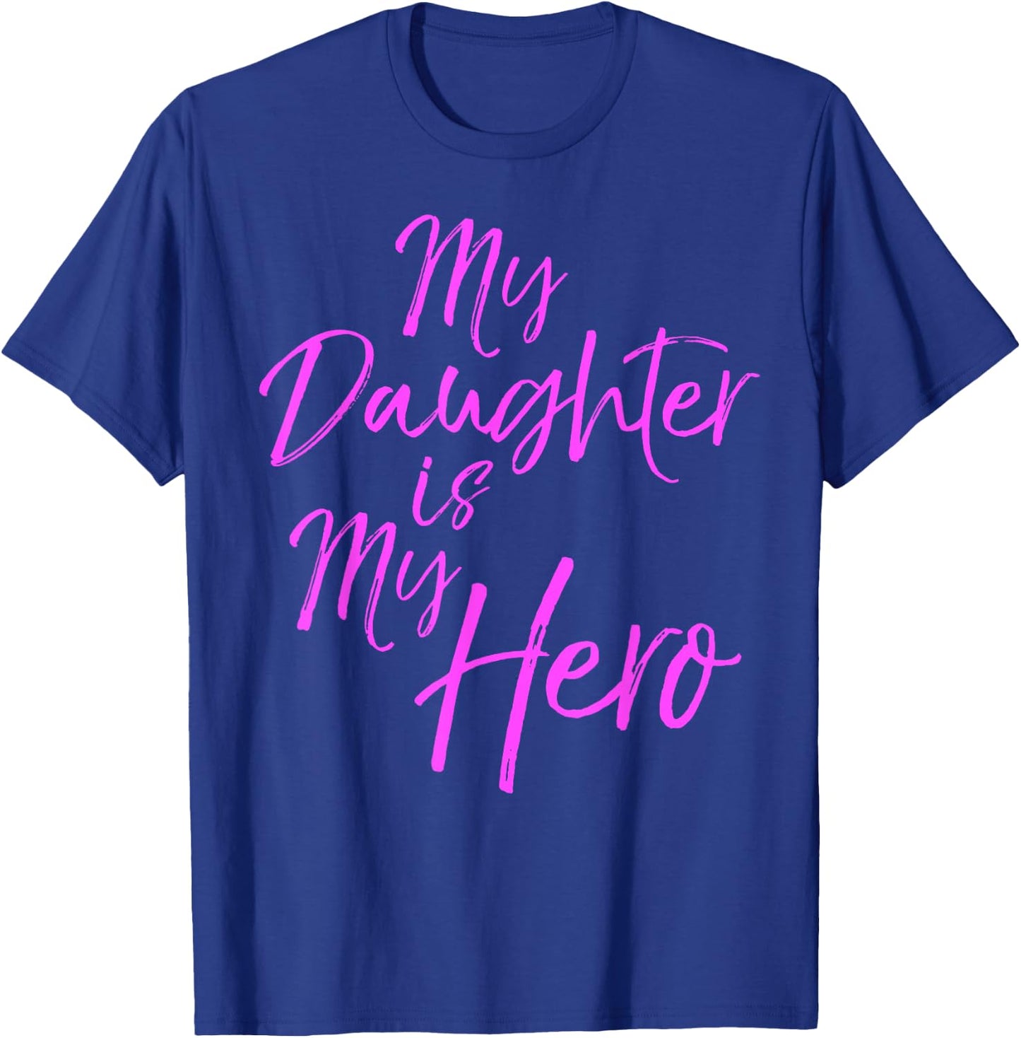 Pink Breast Cancer Quote Parent Gift My Daughter is My Hero T-Shirt - T-Shirt | Royal