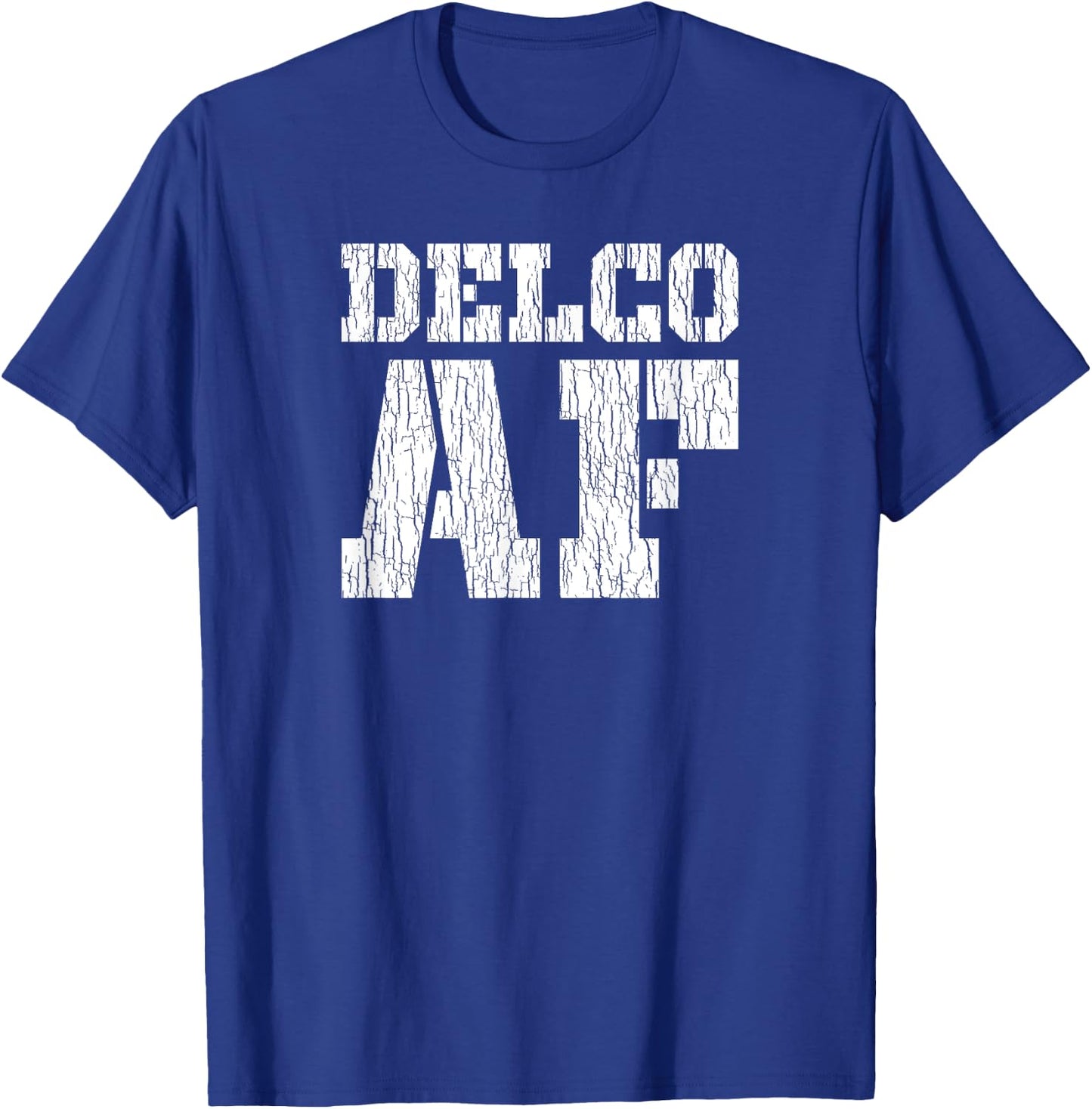 Delco AF Delaware County Philly Philadelphia PA Chester T-Shirt - T-Shirt | Royal